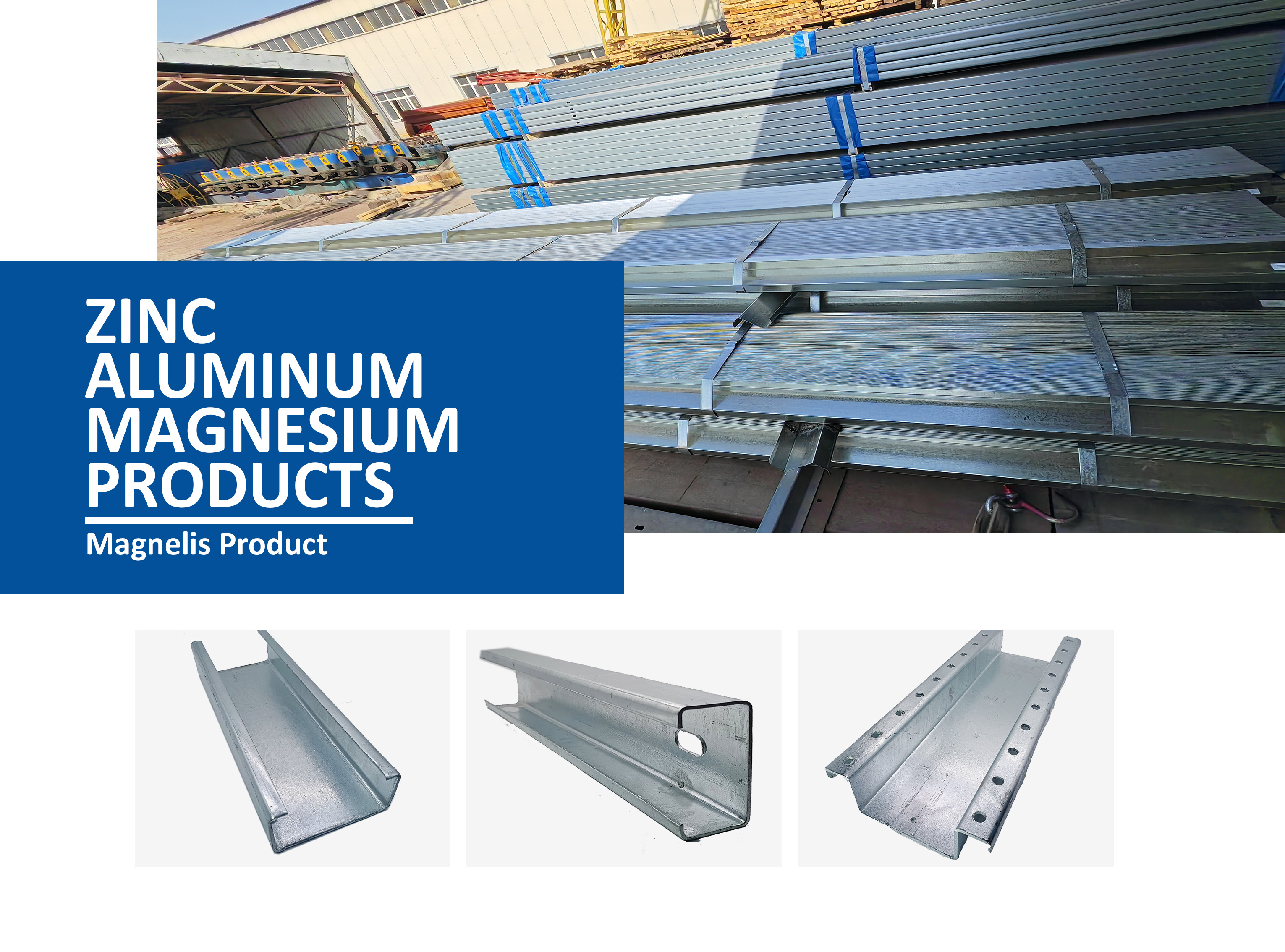 Magnelis： Leading The Future of High-performance Metal Profiles